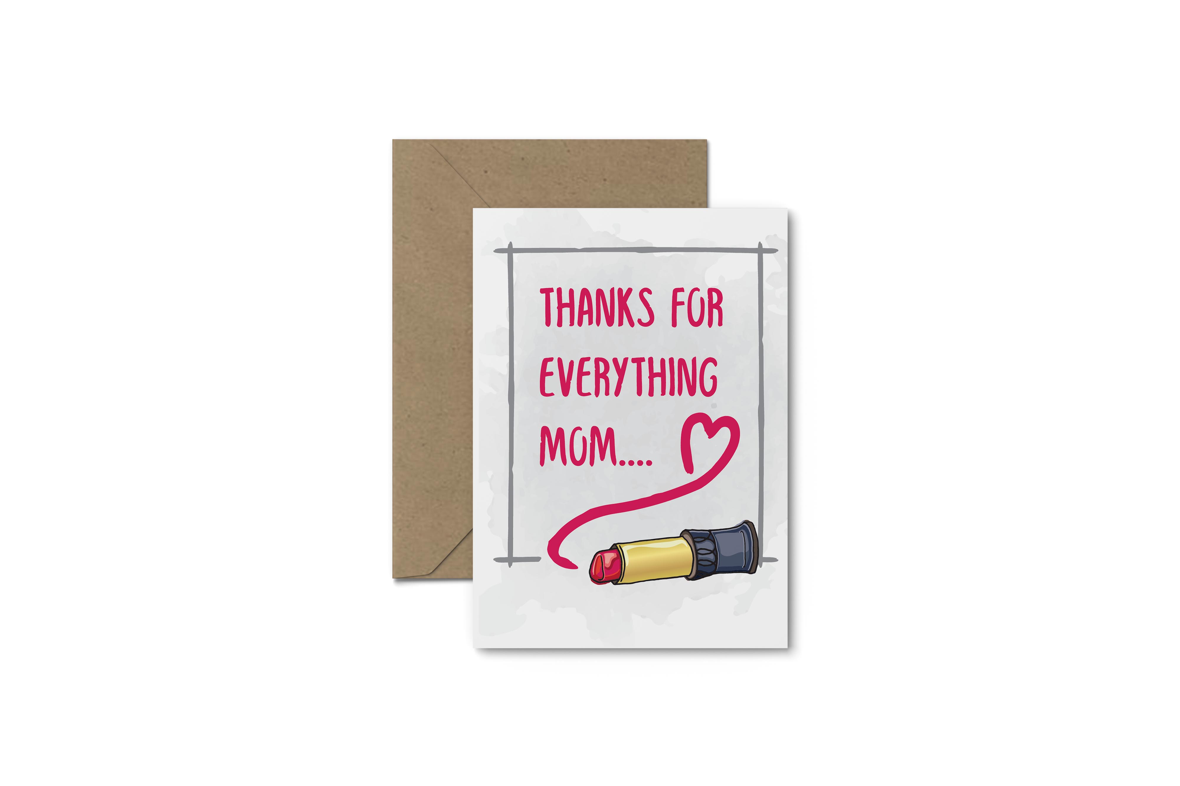 Thanks For Everything! Mother's Day Card - South of London